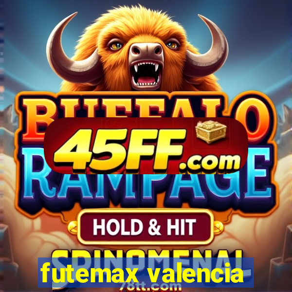 futemax valencia
